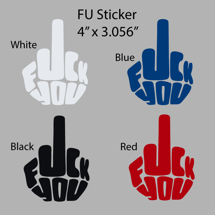 FU Vinyl Sticker