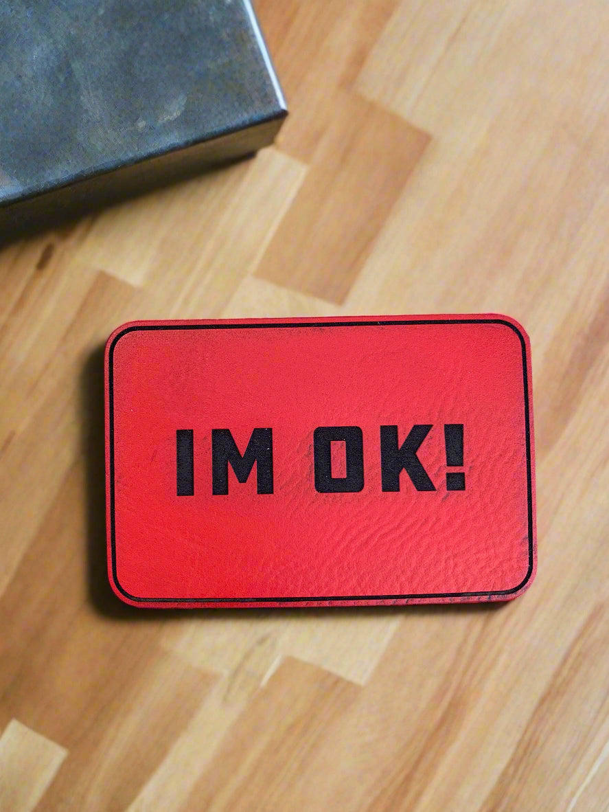 IM OK! - VELPATCH 3" x 2" inch Velcro Patch
