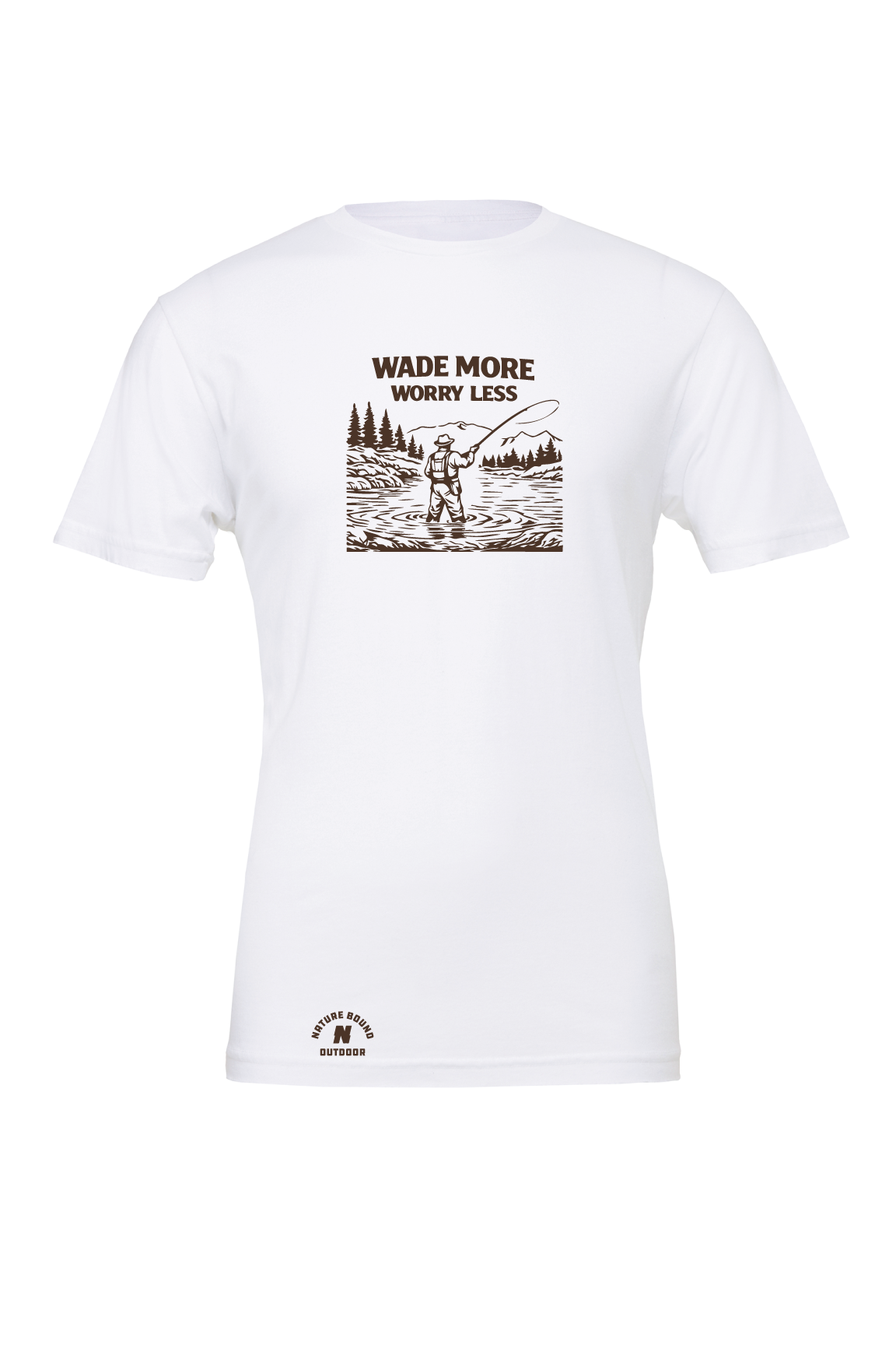 Nature Bound Outdoor Wade More Worry Less T-Shirt