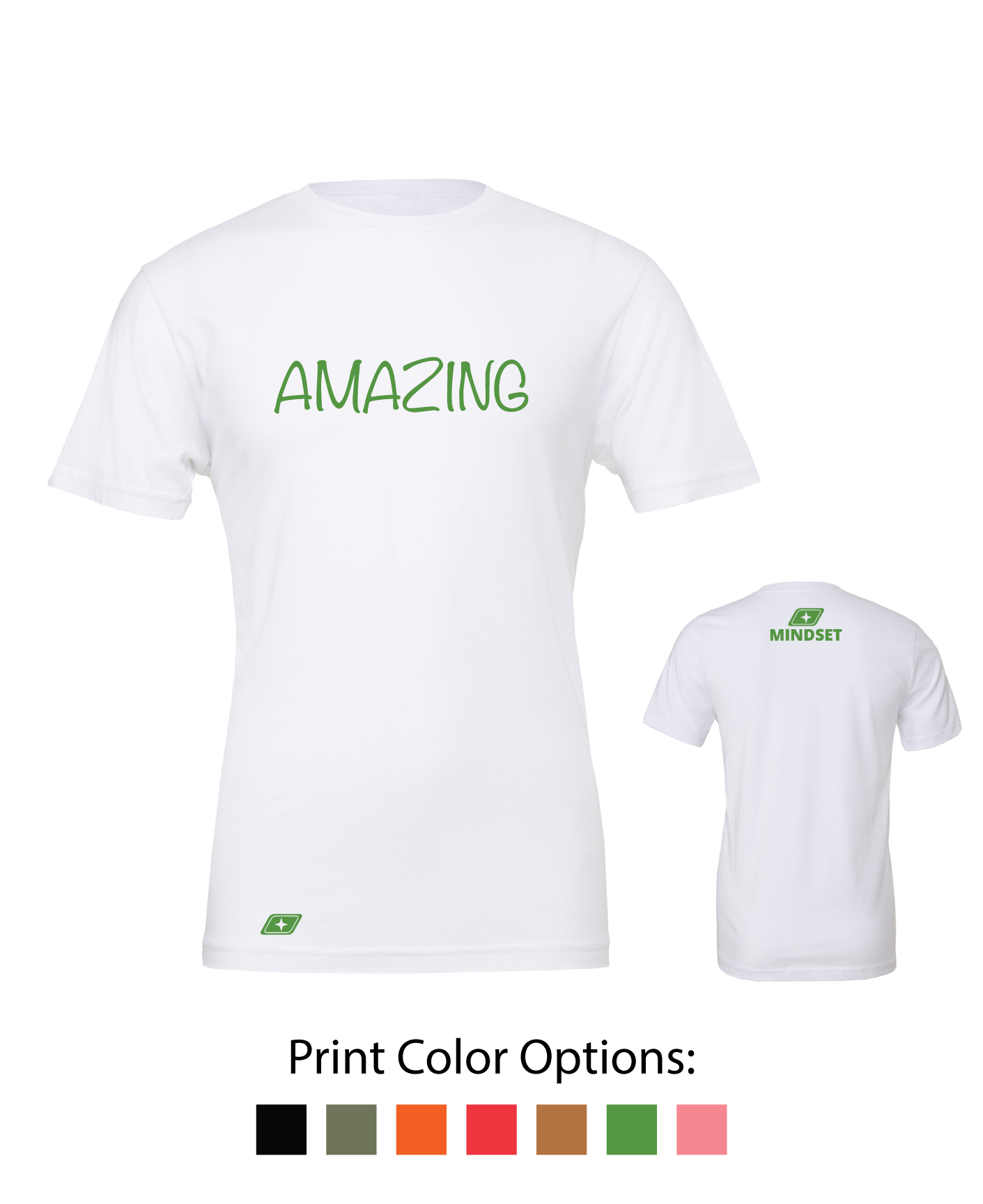 Positive Mindset Amazing T-Shirt