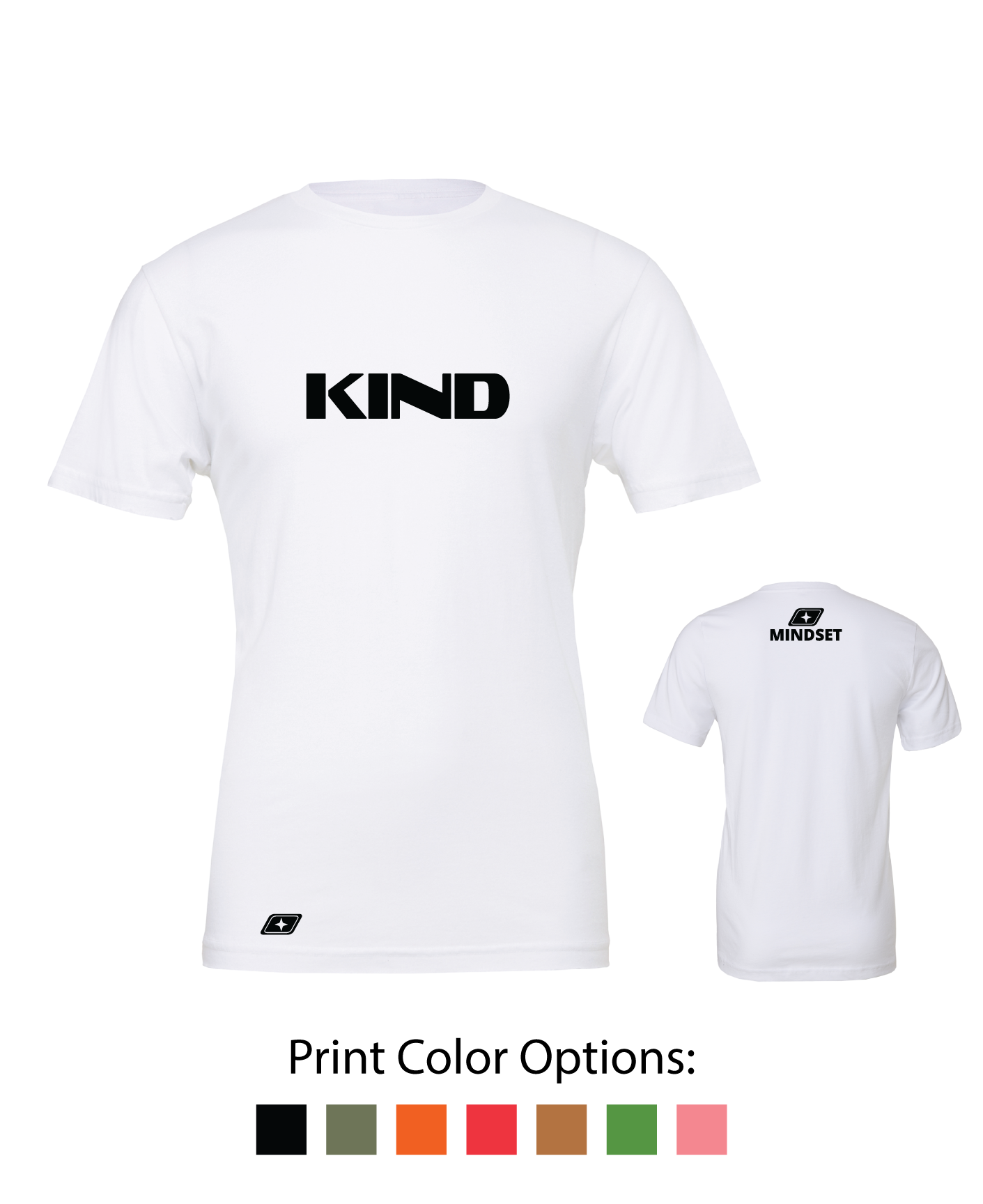 Positive Mindset Kind T-Shirt