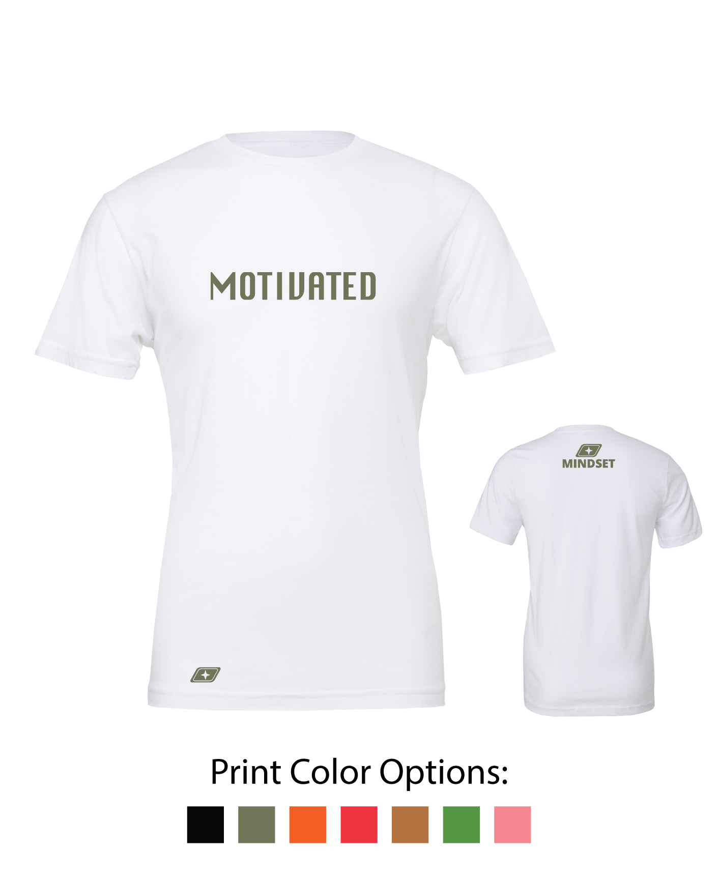 Positive Mindset Motivated T-Shirt