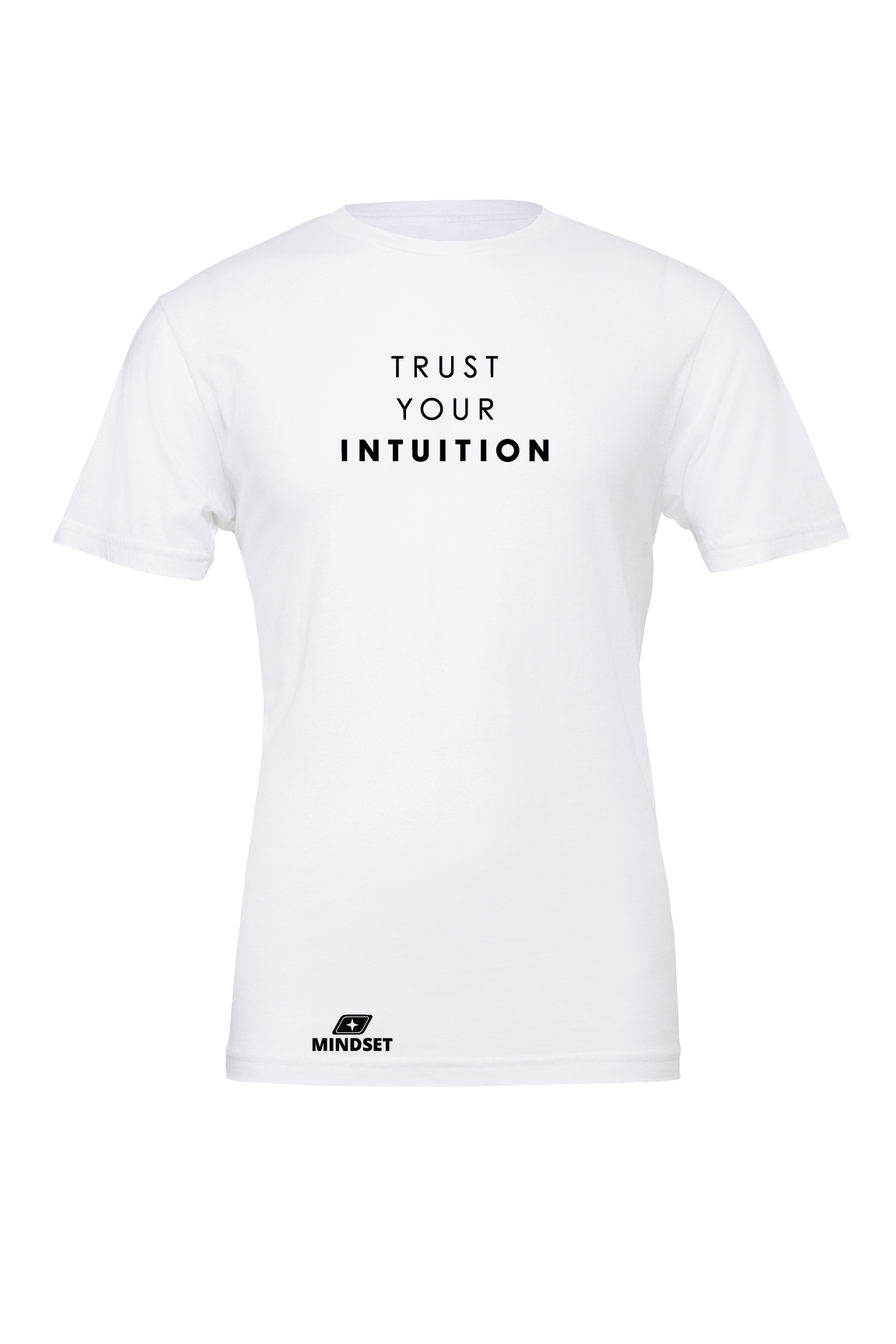 Positive Mindset Trust Your Intuition T-Shirt