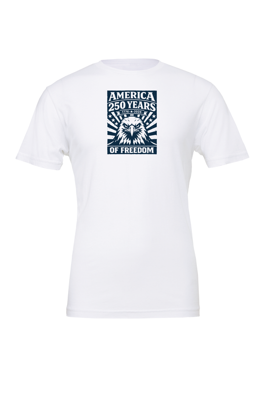 250 Years Of Freedom T-Shirt