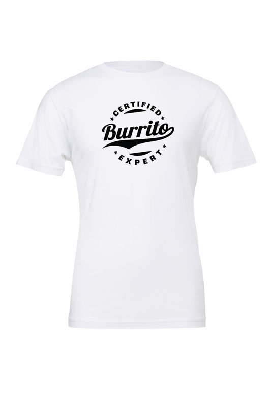 Certified Burrito Expert T-Shirt