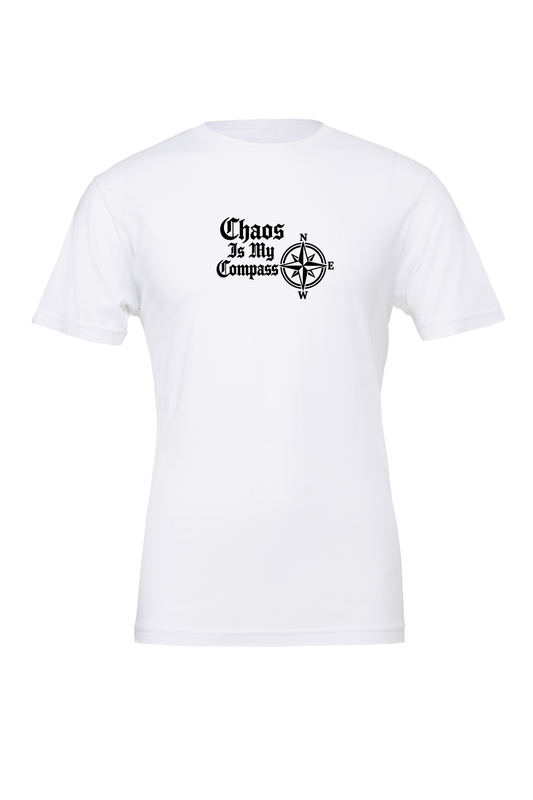 Chaos Is My Compass T-Shirt