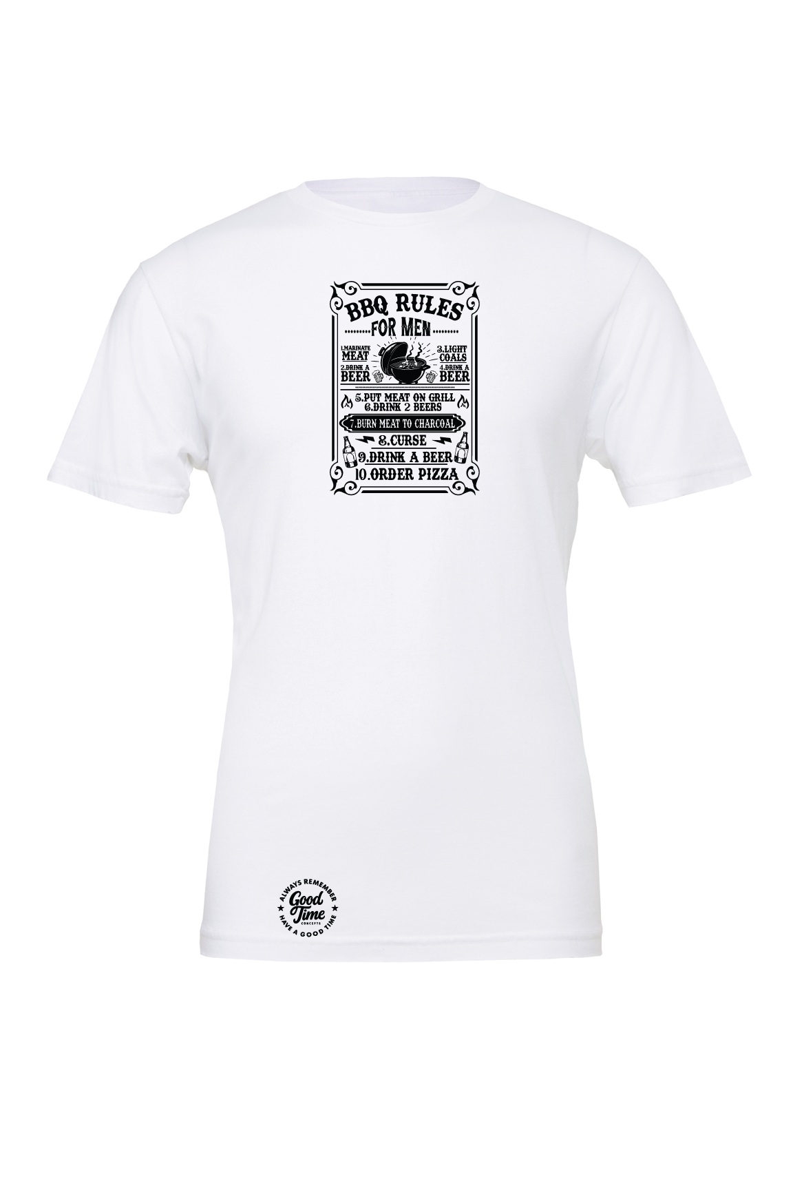 GOOD TIME Concepts BBQ Rules For Men T-Shirt