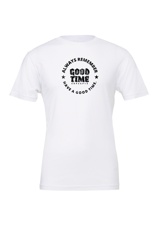 GOOD TIME MOTTO T-Shirt