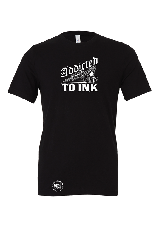 GOOD TIME Concepts Addicted To Ink Tattoo T-Shirt