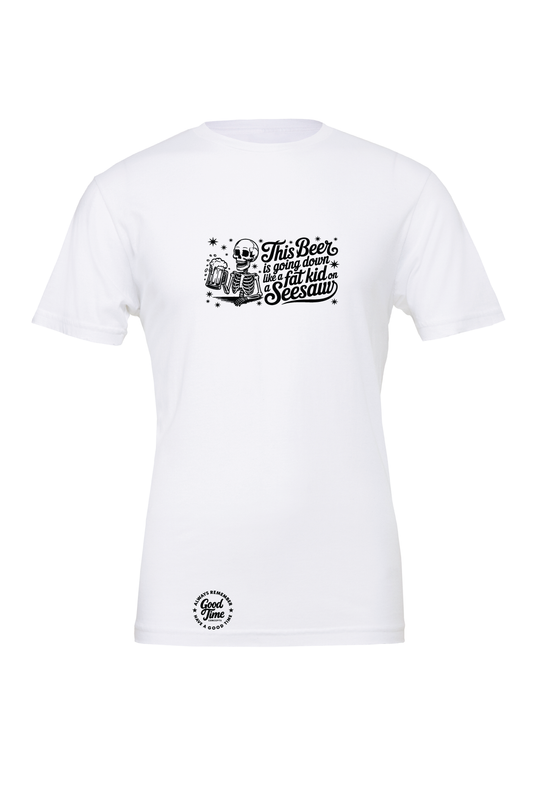 GOOD TIME Concepts The Beer Is Going Down T-Shirt