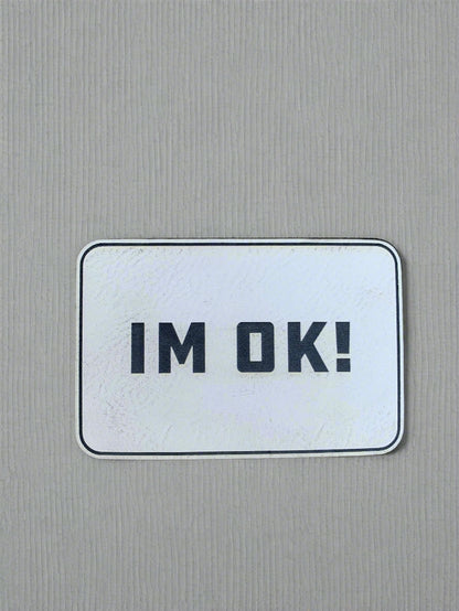 IM OK! - VELPATCH 3" x 2" inch Velcro Patch