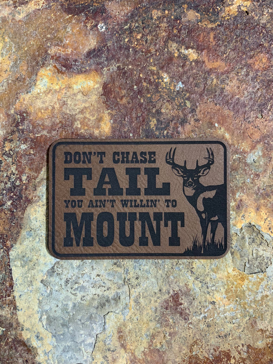 Nature Bound Outdoor Don't Chase Tail - VELPATCH 3" x 2" inch Velcro Patch