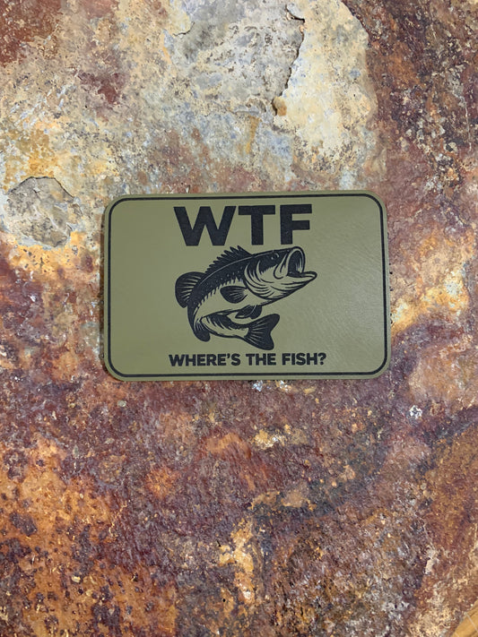 Nature Bound Outdoor WTF, Where's The Fish - VELPATCH 3" x 2" inch Hook Backed Patch