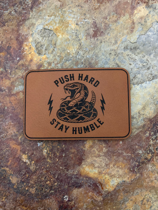 Push Hard Stay Humble Rattlesnake - VELPATCH 3" x 2" inch Hook Backed Patch