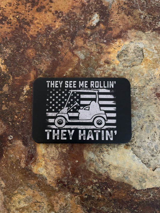 Good Time Concepts They See Me Rollin They Hating DTF - VELPATCH 3" x 2" inch Hook Backed Patch
