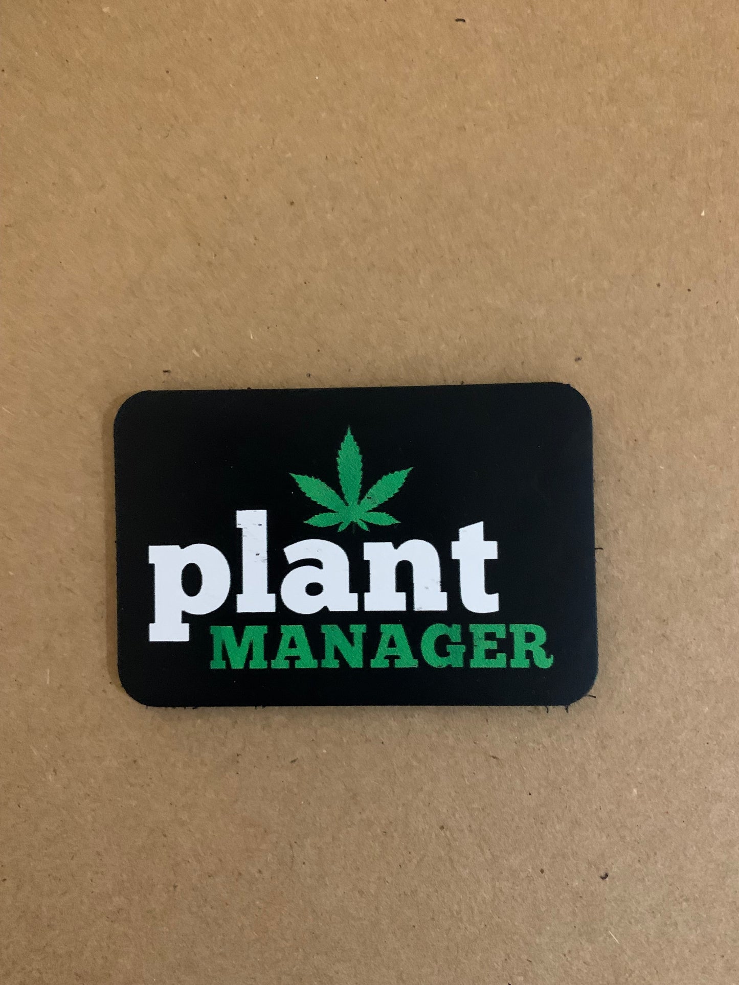 Cannabis Brand Plant Manager DTF - VELPATCH 3" x 2" inch Hook Backed Patch