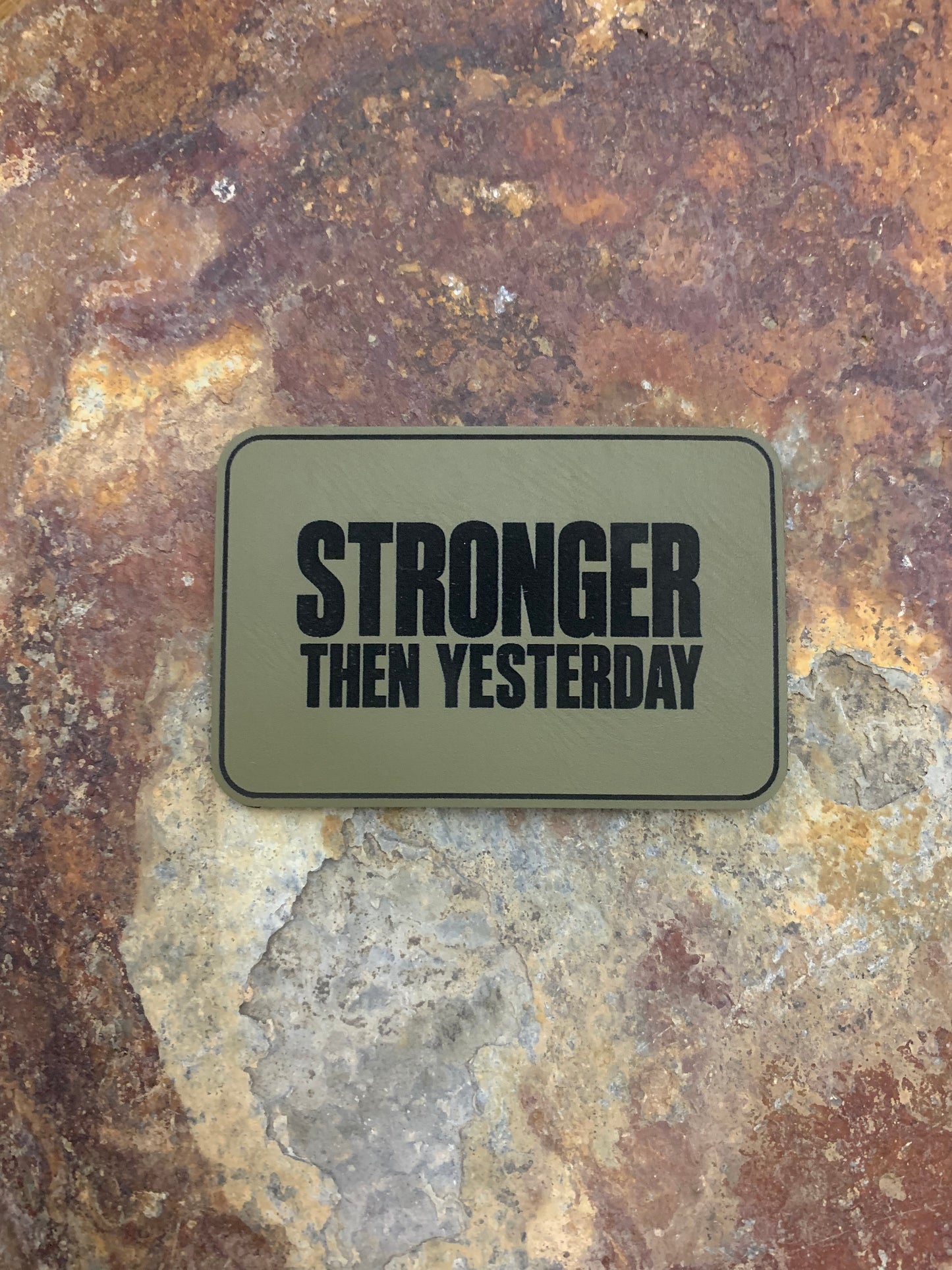 Positive Mindset Stronger Then Yesterday  - VELPATCH 3" x 2" inch Hook Backed Patch