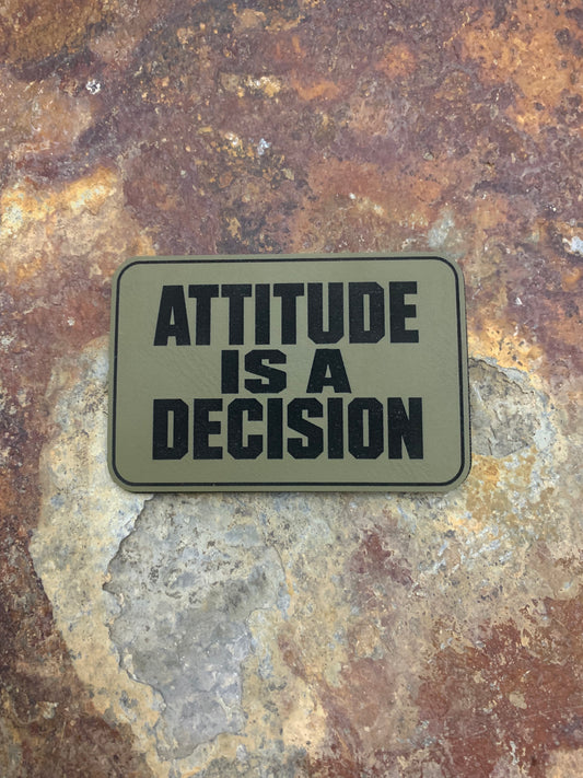 Positive Mindset Attitude Is A Decision  - VELPATCH 3" x 2" inch Hook Backed Patch
