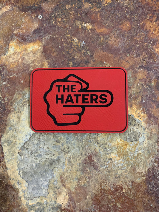 Fuck The Haters - VELPATCH 3" x 2" inch Hook Backed Patch