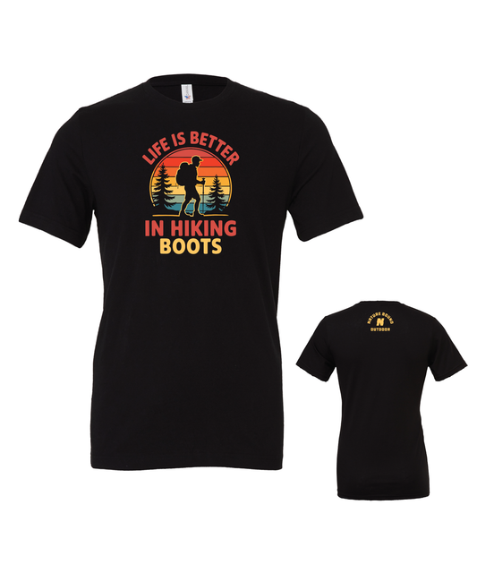 Nature Bound Outdoor Life Is Better In Hiking Boots T-Shirt