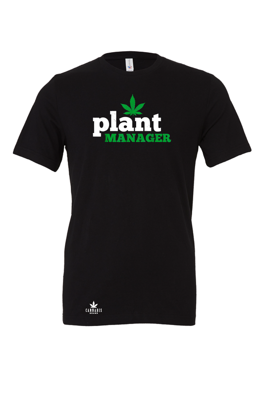 Cannabis Brand Plant Manager T-Shirt