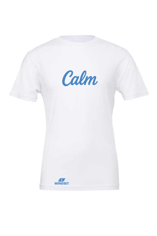 Positive Mindset Calm T-Shirt