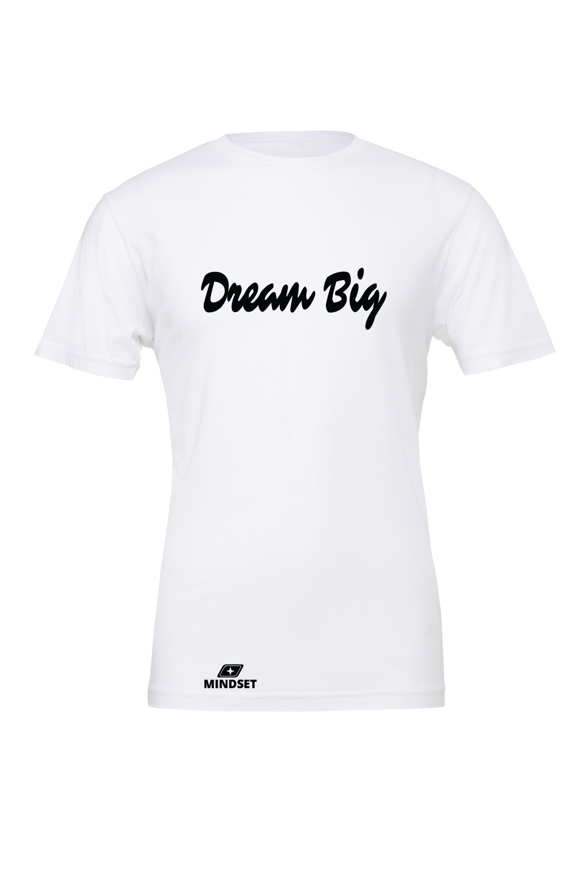 Positive Mindset Dream Big T-Shirt