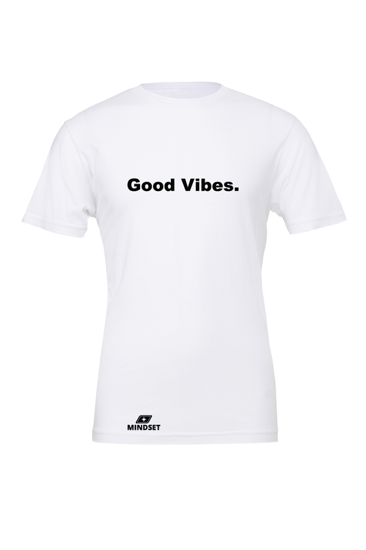 Positive Mindset Classic Good Vibes. T-Shirt