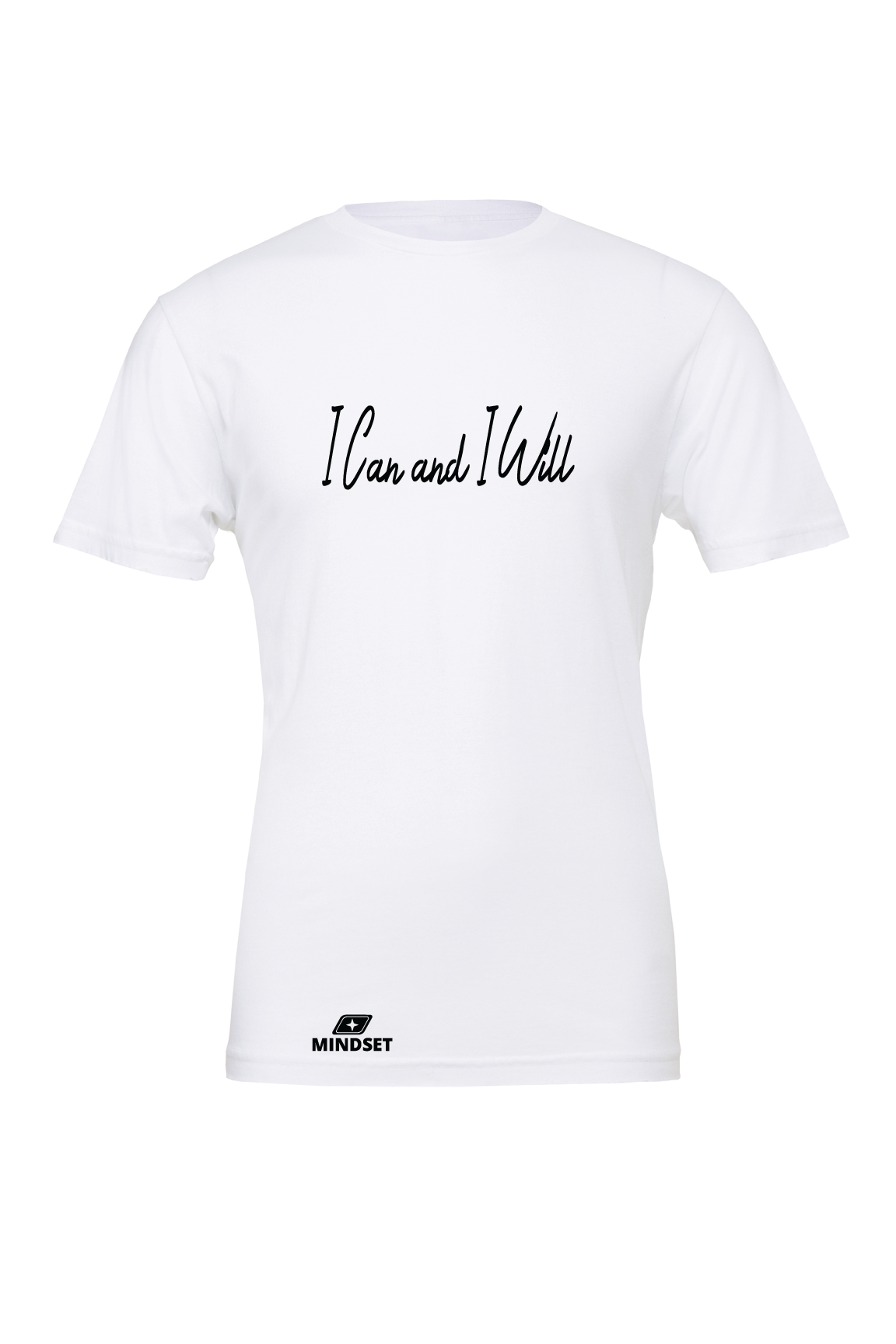 Positive Mindset I Can and I Will T-Shirt