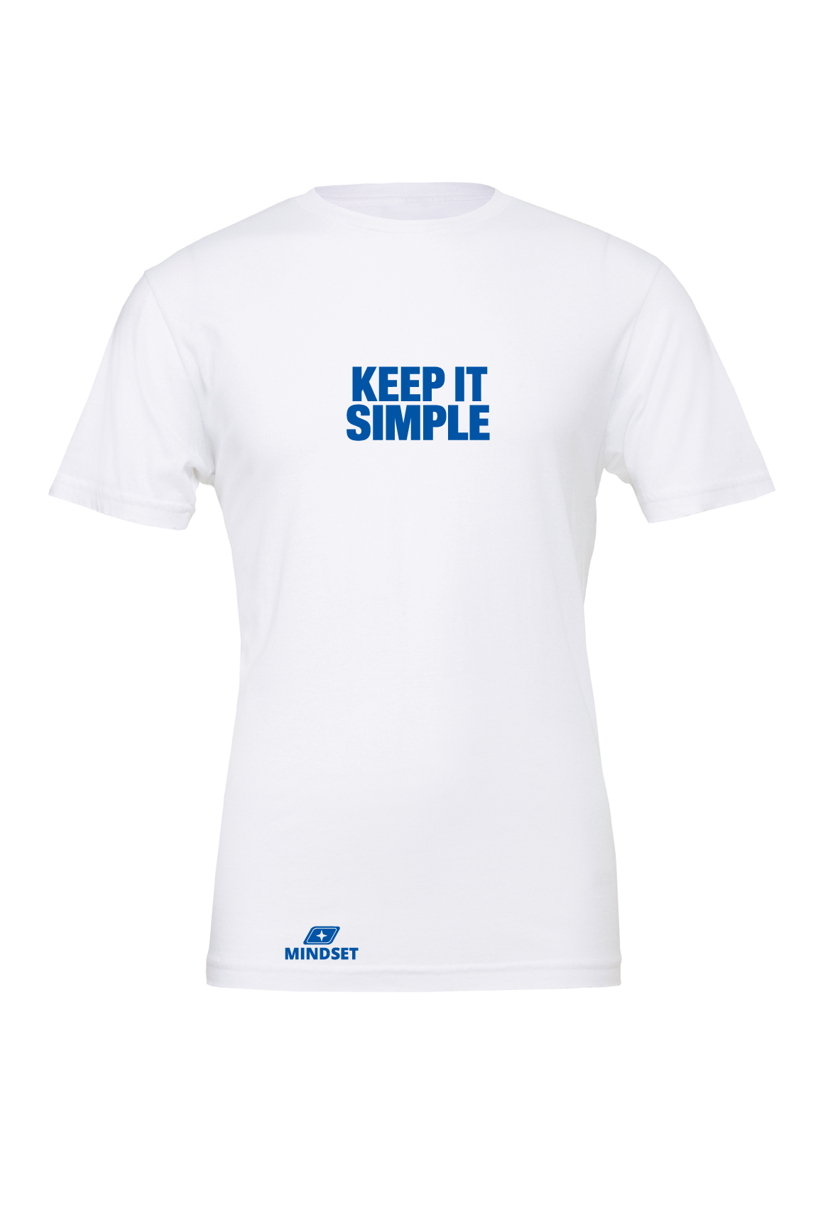 Positive Mindset Keep It Simple T-Shirt