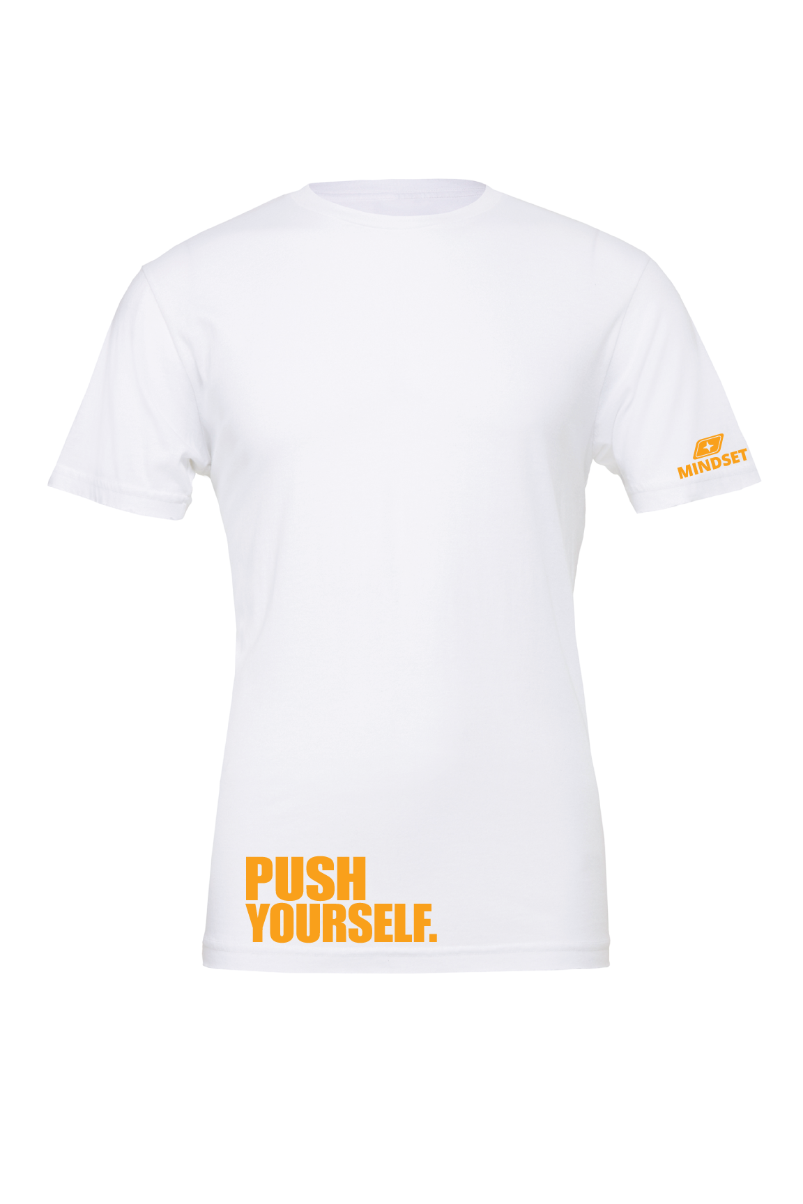Positive Mindset Push Yourself T-Shirt