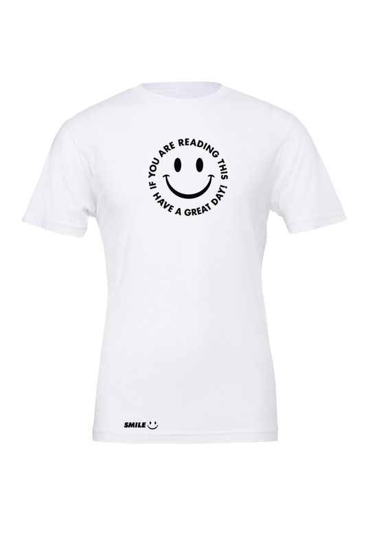 Smile Clothing Have A Great Day T-Shirt
