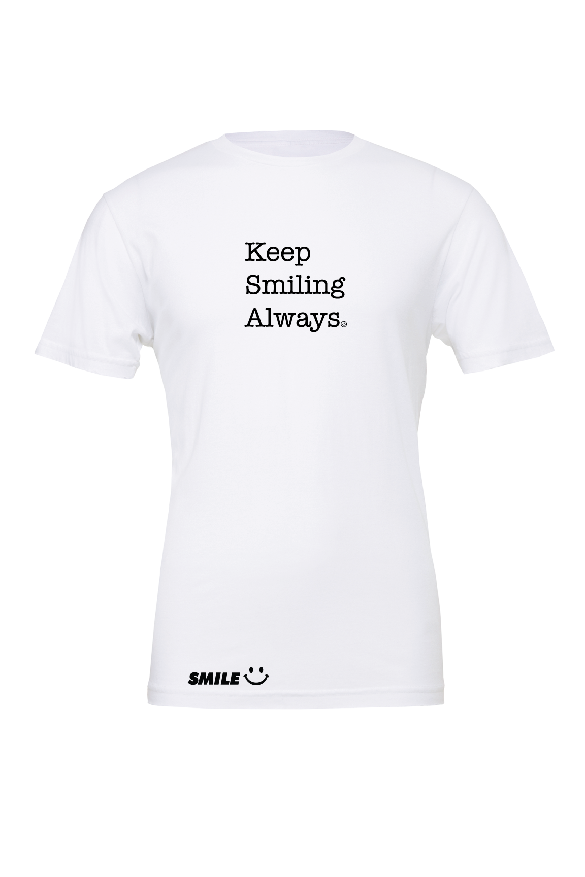 Smile Clothing Keep Smiling Always T-Shirt